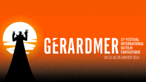 Lire la suite à propos de l’article Festival de Gérardmer 2024