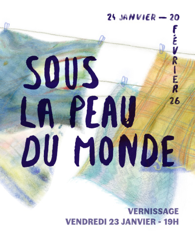 Exposition – Sous la peau du monde